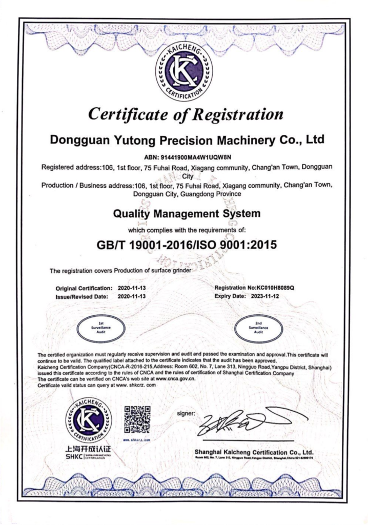 Dongguan Yutong Precision Machinery ISO 9001:2015 quality management system certification certificate for surface grinders